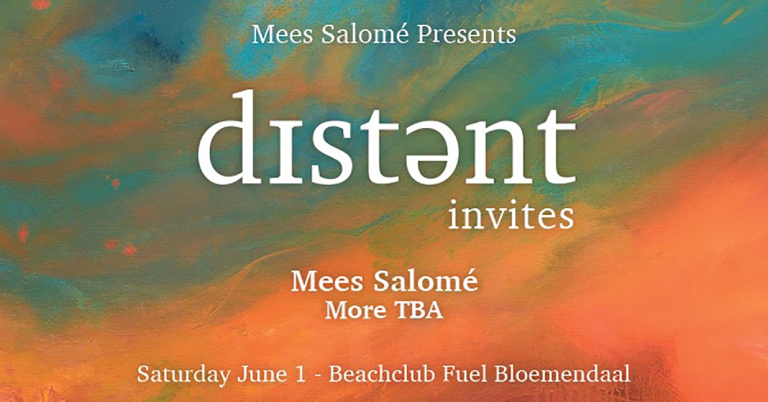 Distant Beach w/ Mees Salomé & Friends